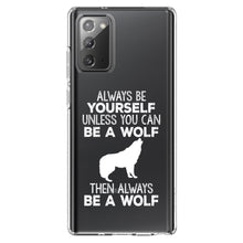 DistinctInk® Clear Shockproof Hybrid Case for Apple iPhone / Samsung Galaxy / Google Pixel - Always Be Yourself Unless You Can Be a Wolf