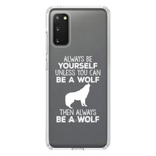 DistinctInk® Clear Shockproof Hybrid Case for Apple iPhone / Samsung Galaxy / Google Pixel - Always Be Yourself Unless You Can Be a Wolf