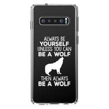 DistinctInk® Clear Shockproof Hybrid Case for Apple iPhone / Samsung Galaxy / Google Pixel - Always Be Yourself Unless You Can Be a Wolf