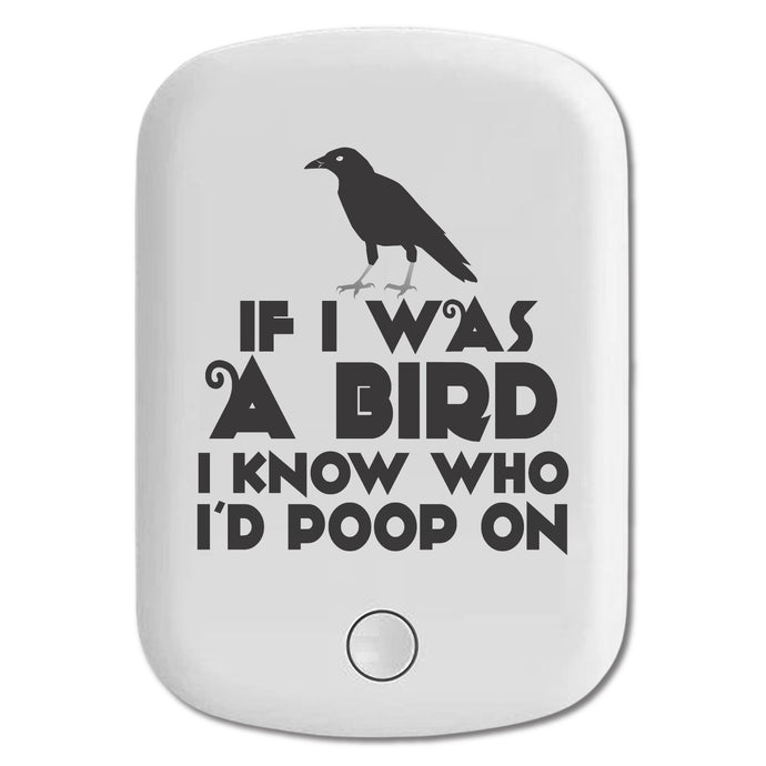 DistinctInk Magnetic Battery Pack, Wireless Portable Charger with USB-C Cable, Compatible with MagSafe iPhone 14 / 13 / 12 Series - If I Was a Bird, I Know Who I'd Poop On