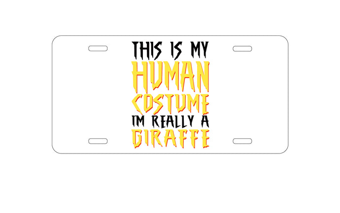 DistinctInk Custom Aluminum Decorative Vanity Front License Plate - My Human Costume, Really a Giraffe