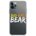 Big Bad Bear Clear Shockproof iPhone Case
