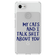 DistinctInk® Clear Shockproof Hybrid Case for Apple iPhone / Samsung Galaxy / Google Pixel - My Cats And I Talk S**t About You