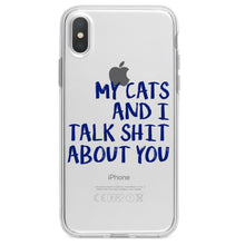 DistinctInk® Clear Shockproof Hybrid Case for Apple iPhone / Samsung Galaxy / Google Pixel - My Cats And I Talk S**t About You