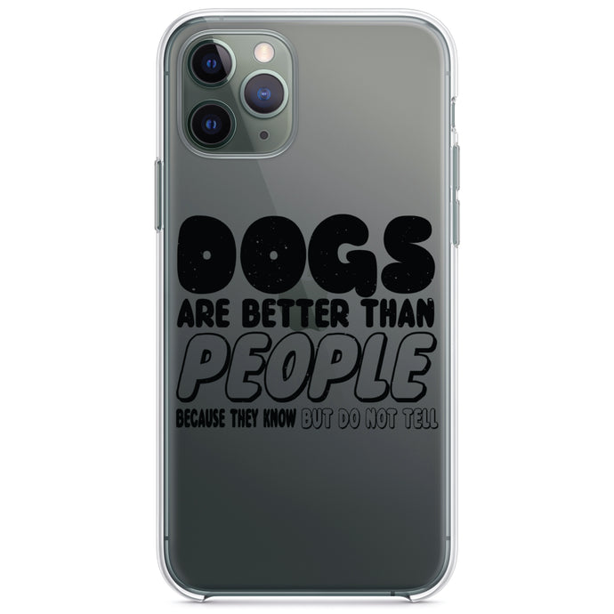 DistinctInk® Clear Shockproof Hybrid Case for Apple iPhone / Samsung Galaxy / Google Pixel - Dogs Are Better Than People
