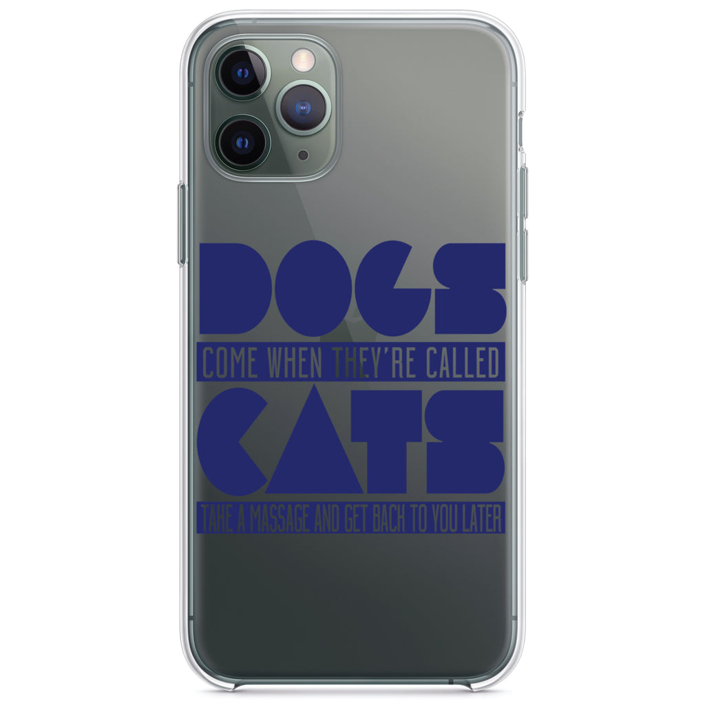 Dogs Come When Called, Cats Later Clear Shockproof iPhone Case