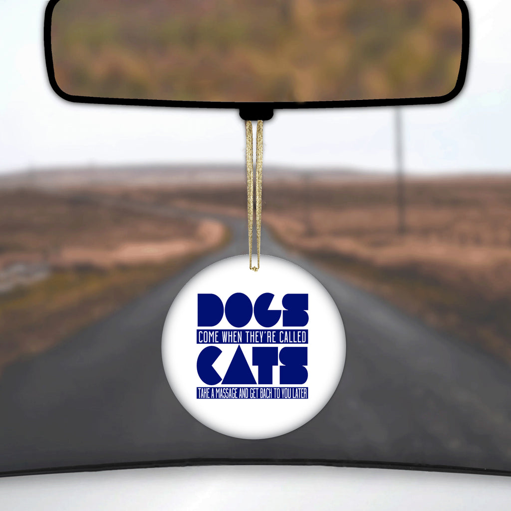 Dogs Come When Called, Cats Later Ceramic Ornament, view 3