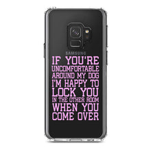 DistinctInk® Clear Shockproof Hybrid Case for Apple iPhone / Samsung Galaxy / Google Pixel - Uncomfortable Around Dog - Lock you in Other Room