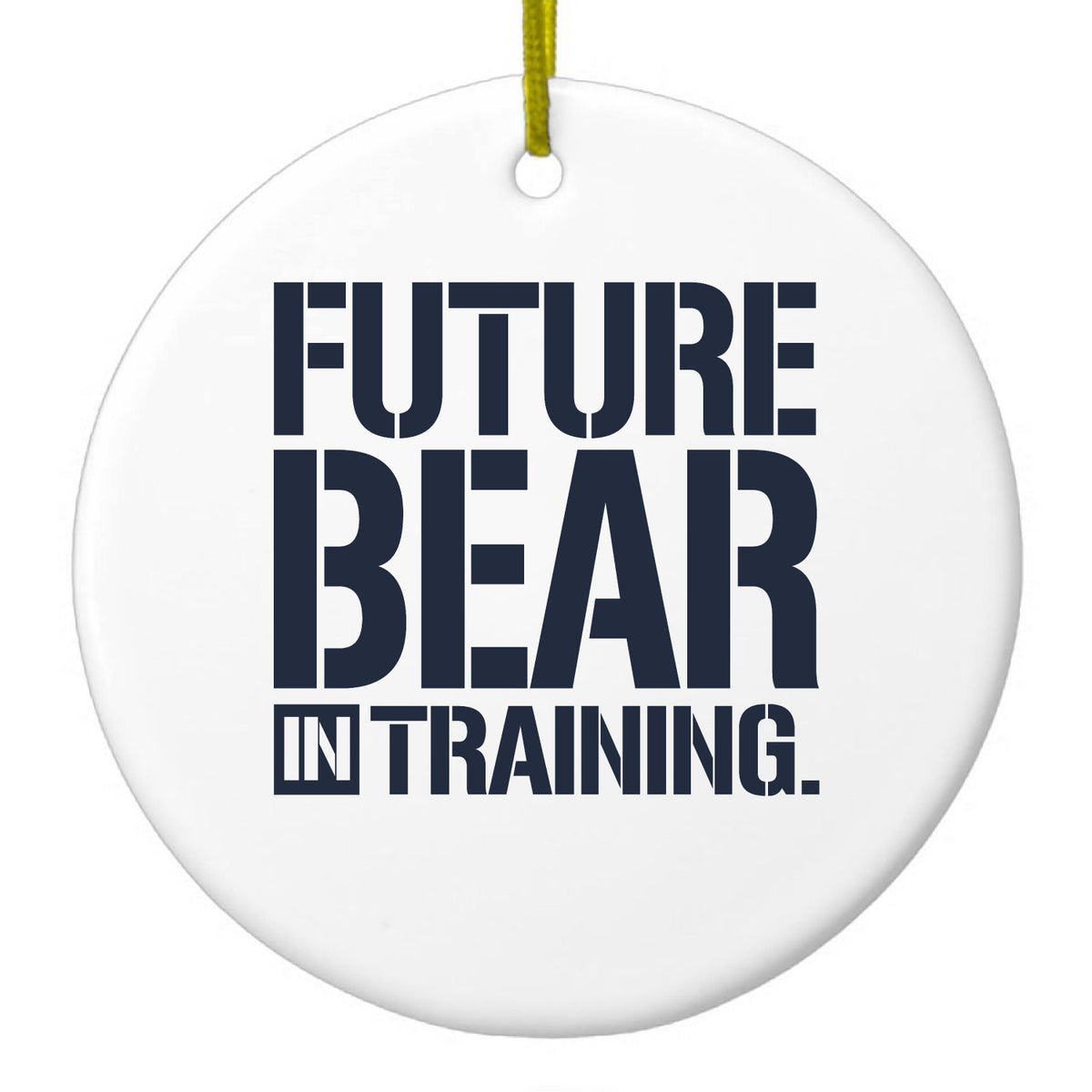 Future Bear in Training Ceramic Ornament