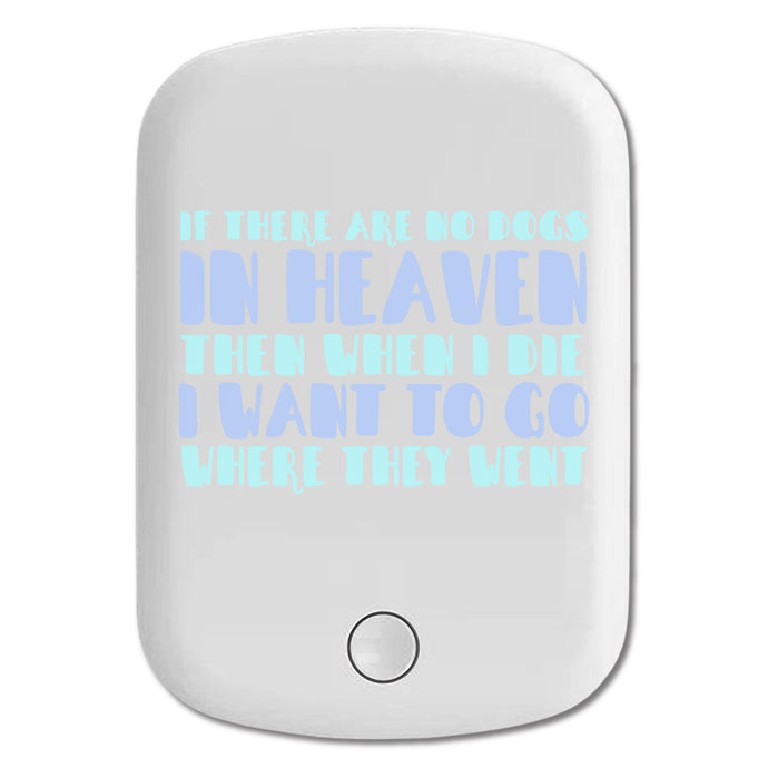 DistinctInk Magnetic Battery Pack, Wireless Portable Charger with USB-C Cable, Compatible with MagSafe iPhone 14 / 13 / 12 Series - No Dogs In Heaven - I Want to Go With Them