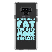 DistinctInk® Clear Shockproof Hybrid Case for Apple iPhone / Samsung Galaxy / Google Pixel - If Your Dog is Fat, You Need Exercise
