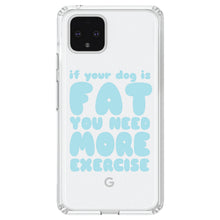 DistinctInk® Clear Shockproof Hybrid Case for Apple iPhone / Samsung Galaxy / Google Pixel - If Your Dog is Fat, You Need Exercise