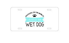 DistinctInk Custom Aluminum Decorative Vanity Front License Plate - Nothing Friendlier Than a Wet Dog