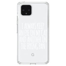 DistinctInk® Clear Shockproof Hybrid Case for Apple iPhone / Samsung Galaxy / Google Pixel - Always Keep Eye on Cat and on Frying Pan