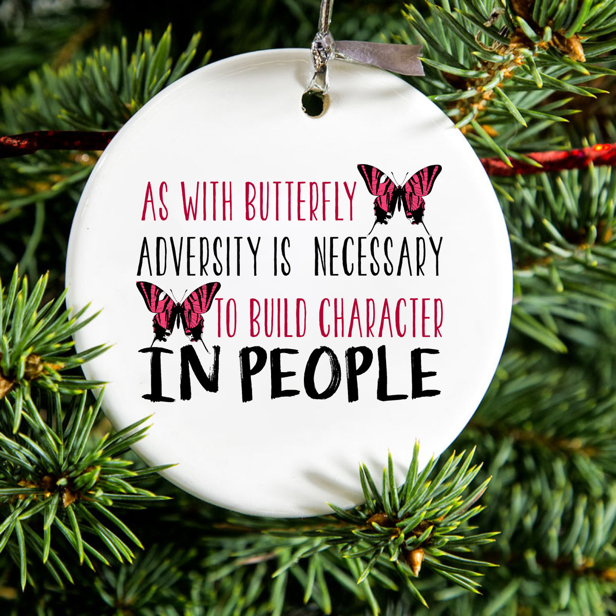 Adversity Necessary Build Character Ceramic Ornament, view 2