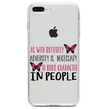 DistinctInk® Clear Shockproof Hybrid Case for Apple iPhone / Samsung Galaxy / Google Pixel - Butterfly - Adversity Necessary Build Character