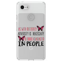 DistinctInk® Clear Shockproof Hybrid Case for Apple iPhone / Samsung Galaxy / Google Pixel - Butterfly - Adversity Necessary Build Character