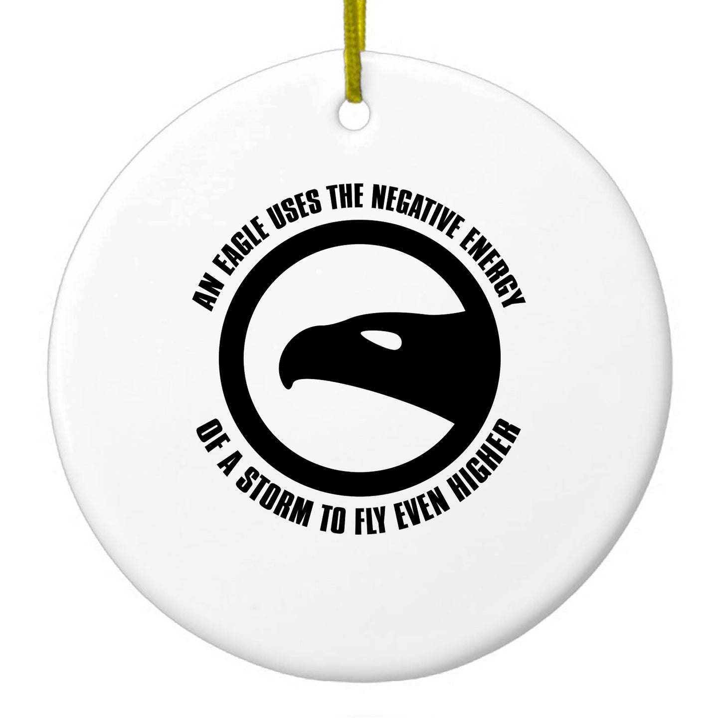 DistinctInk® Hanging Ceramic Christmas Tree Ornament with Gold String - Great Gift / Present - 2 3/4 inch Diameter - Eagle Uses Negative Energy to Fly Higher