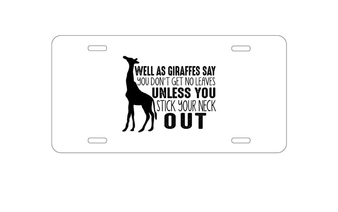 DistinctInk Custom Aluminum Decorative Vanity Front License Plate - Giraffe - No Leaves Unless Stick Neck Out