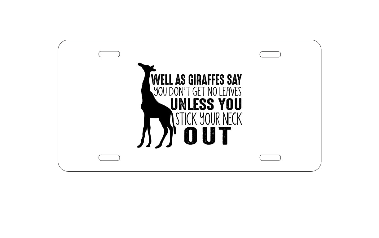 DistinctInk Custom Aluminum Decorative Vanity Front License Plate - Giraffe - No Leaves Unless Stick Neck Out