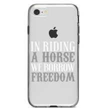 DistinctInk® Clear Shockproof Hybrid Case for Apple iPhone / Samsung Galaxy / Google Pixel - In Riding a Horse, We Borrow Freedom