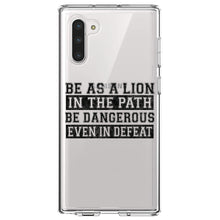 DistinctInk® Clear Shockproof Hybrid Case for Apple iPhone / Samsung Galaxy / Google Pixel - Be As A Lion - Dangerous in Defeat