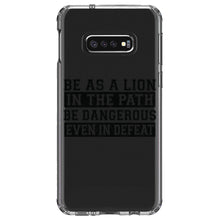 DistinctInk® Clear Shockproof Hybrid Case for Apple iPhone / Samsung Galaxy / Google Pixel - Be As A Lion - Dangerous in Defeat