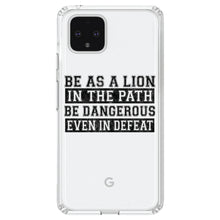 DistinctInk® Clear Shockproof Hybrid Case for Apple iPhone / Samsung Galaxy / Google Pixel - Be As A Lion - Dangerous in Defeat