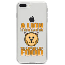 DistinctInk® Clear Shockproof Hybrid Case for Apple iPhone / Samsung Galaxy / Google Pixel - Lion is Most Handsome When Looking for Food