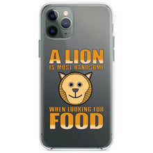 DistinctInk® Clear Shockproof Hybrid Case for Apple iPhone / Samsung Galaxy / Google Pixel - Lion is Most Handsome When Looking for Food