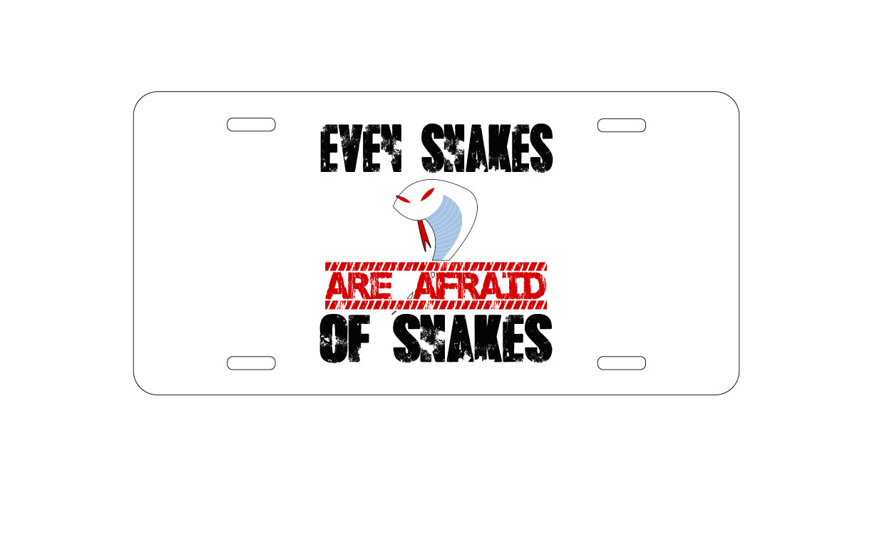 DistinctInk Custom Aluminum Decorative Vanity Front License Plate - Even Snakes are Afraid of Snakes