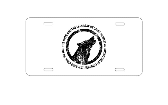 DistinctInk Custom Aluminum Decorative Vanity Front License Plate - Lion & Tiger Powerful, Wolf Not in Circus