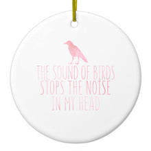 DistinctInk® Hanging Ceramic Christmas Tree Ornament with Gold String - Great Gift / Present - 2 3/4 inch Diameter - The Sound of Birds Stops the Noise
