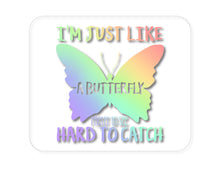 DistinctInk Custom Foam Rubber Mouse Pad - 1/4" Thick - Like Butterfly - Pretty to See Hard to Catch