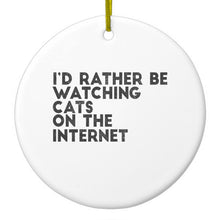 DistinctInk® Hanging Ceramic Christmas Tree Ornament with Gold String - Great Gift / Present - 2 3/4 inch Diameter - Rather Be Watch Cats On The Internet