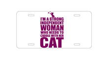 DistinctInk Custom Aluminum Decorative Vanity Front License Plate - Strong Woman Needs to Cuddle Cat