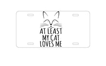DistinctInk Custom Aluminum Decorative Vanity Front License Plate - At Least My Cat Loves Me
