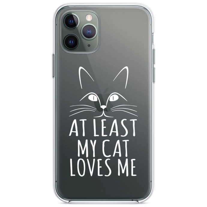 DistinctInk® Clear Shockproof Hybrid Case for Apple iPhone / Samsung Galaxy / Google Pixel - At Least My Cat Loves Me