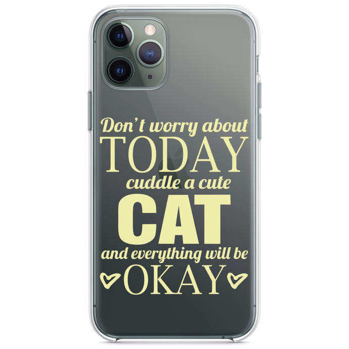DistinctInk® Clear Shockproof Hybrid Case for Apple iPhone / Samsung Galaxy / Google Pixel - Cuddle a Cat Everything Will Be Okay