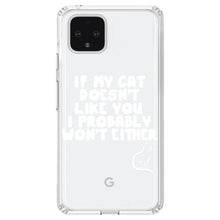 DistinctInk® Clear Shockproof Hybrid Case for Apple iPhone / Samsung Galaxy / Google Pixel - If My Cat Doesn't Like You I Won't Either