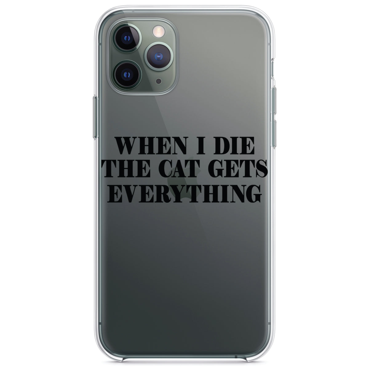When I Die The Cat Gets Everything Clear Shockproof iPhone Case