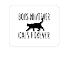 DistinctInk Custom Foam Rubber Mouse Pad - 1/4" Thick - Boys Whatever, Cats Forever