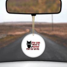 DistinctInk® Hanging Ceramic Christmas Tree Ornament with Gold String - Great Gift / Present - 2 3/4 inch Diameter - My Cat Won't Dump Me By Text