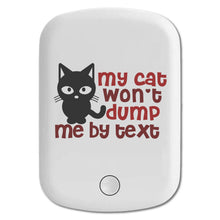 DistinctInk Magnetic Battery Pack, Wireless Portable Charger with USB-C Cable, Compatible with MagSafe iPhone 14 / 13 / 12 Series - My Cat Won't Dump Me By Text