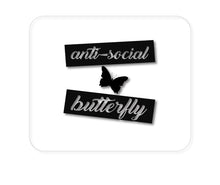 DistinctInk Custom Foam Rubber Mouse Pad - 1/4" Thick - Anti-Social Butterfly