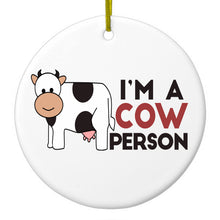 DistinctInk® Hanging Ceramic Christmas Tree Ornament with Gold String - Great Gift / Present - 2 3/4 inch Diameter - I'm A Cow Person