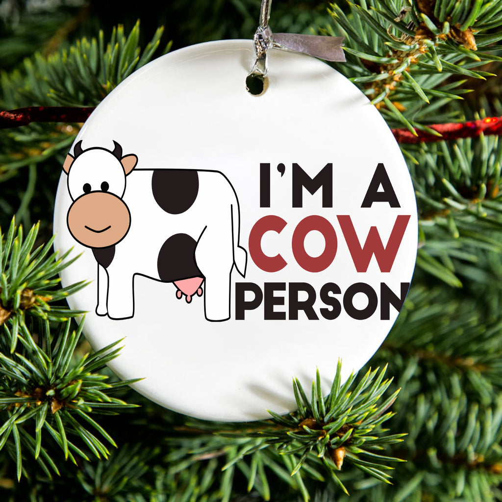 I'm A Cow Person Ceramic Ornament, view 2