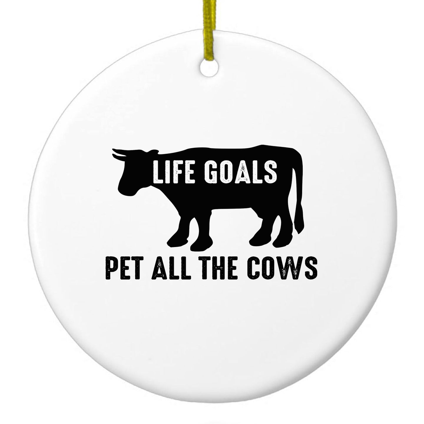 DistinctInk® Hanging Ceramic Christmas Tree Ornament with Gold String - Great Gift / Present - 2 3/4 inch Diameter - Life Goals, Pet All The Cows