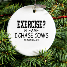 DistinctInk® Hanging Ceramic Christmas Tree Ornament with Gold String - Great Gift / Present - 2 3/4 inch Diameter - Exercise?  Please I Chase Cows