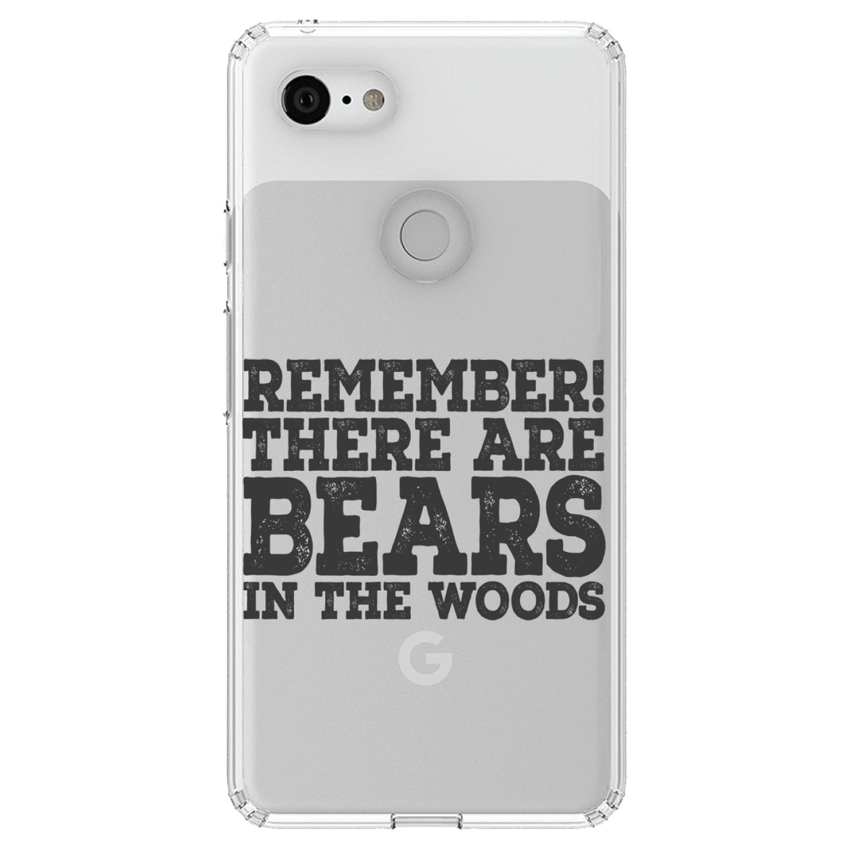 Remember There Are Bears in the Woods Clear Shockproof iPhone Case, view 22